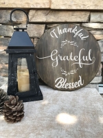 18" Round "Thankful, Grateful, Blessed" Wood Sign - Early Bird $5 OFF!